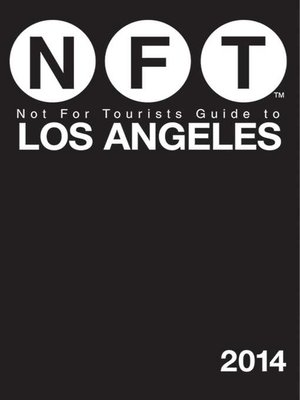 Not for Tourists Guide to Los Angeles 2014 - ebook